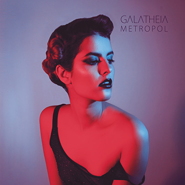 Galatheia: Metropol LP [pmgrec 137] 2017