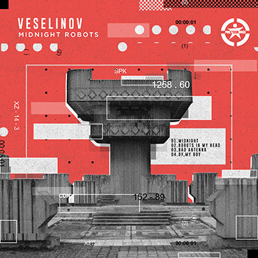 Veselinov: Midnight Robots EP [pmgrec 175] 2020