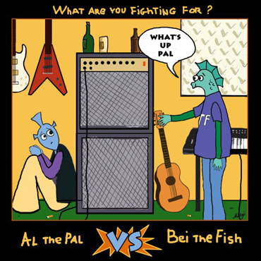 Al The Pal vs Bei The Fish: What Are You Fighting For? [pmgrec 007] 2006
